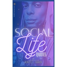 (영문도서) Social Life Quotations: My Thoughts My Freedom Paperback, Bosswriterpublishing, English, 9785256266592