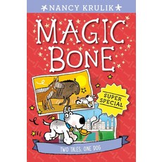 Magic Bone Super Special: Two Tales One Dog:Two Tales One Dog, Grosset & Dunlap