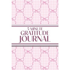 (영문도서)5-Minute Gratitude Journal (Pink Bows & Gingham): 6"x9" Guided Gratitude Journal... Paperback, Revive Stationery, English, 9781834121413