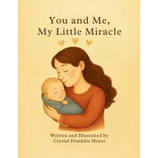 (英文圖書)You and Me My Little Miracle 平裝版, Crystal, 英文