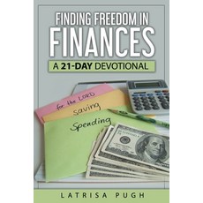 Finding Freedom in Finances: A 21-Day Devotional Paperback, Evydani Books, English, 9780998994567