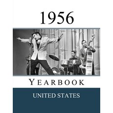 (영문도서)1956 US Yearbook: Original book full of facts and figures from 1956 Paperback, Independently Published, English, 9798245147871