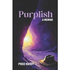 (영문도서)Purplish: In a World of Split Pea Soup Paperback, Ellerslie Press, English, 9781943592869