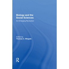 (영문도서)Biology and the Social Sciences: An Emerging Revolution Hardcover, Routledge, English, 9780367018672 Routledge, English, 9780367018672