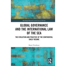 (영문도서)Global Governance and the International Law of the Sea: The Evolution and Practi... Paperback, Routledge, English, 9781032767147