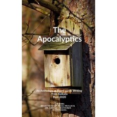 (영문도서)The Apocalyptics: An Anthology of Avant-garde Writing from Kolkata Post-2020 Paperback, Notion Press, English, 9798901367148