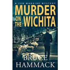 (영문도서) Murder On The Wichita Paperback, Jubilee Publishing, English, 9781958252154