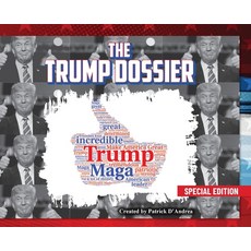 (영문도서) The Trump Dossier Hardcover, Palmetto Publishing, English, 9798822952614