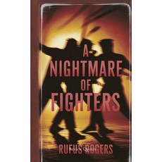 (영문도서)A Nightmare of Fighters Paperback, Bonkers Films on Paper, English, 9798349372100