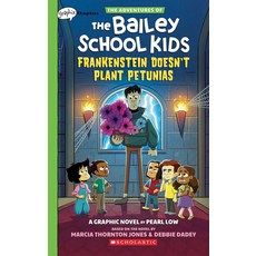 Frankenstein Doesn't Plant Petunias, Graphix