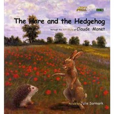 [이퓨쳐] THE HARE AND THE HEDGEHOG (with QR) [양장] (ART CLASSIC STORIES) [따뜻한책방]