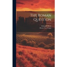 (영문도서) The Roman Question Hardcover, Legare Street Press, English, 9781020062889