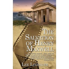 (영문도서) The Salvation of Henry Maxwell Paperback, Wild Rose Press, English, 9781509257058