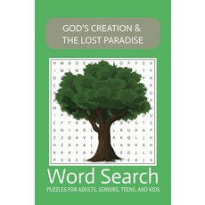 God's Creation The Lost Paradise Word Search: Word Searches Easy Read Print about The Beginning of, God's Creation The Lost Paradi