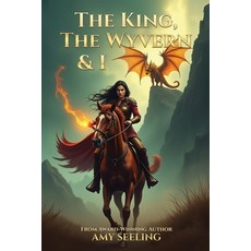 (英文圖書)The King the Wyvern and I: A Progression Fantasy Romance 平裝版, Inner Light Warrior, 英文