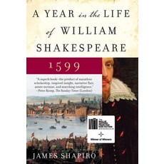 (영문도서) A Year in the Life of William Shakespeare: 1599 Paperback, Harper Perennial, English, 9780060088743