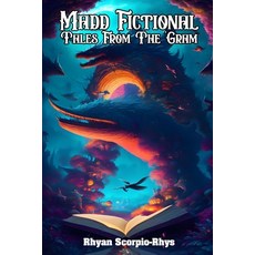 (영문도서) Madd Fictional Tales From The 'Gram Paperback, Independently Published, English, 9798398901856