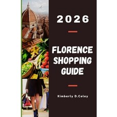 (英文圖書)Florence Shopping Guide 2026: Discover Luxury Brands Artisan Leather and Authe... 平裝版, Independently Published, 英文