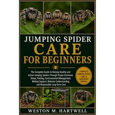 (英文圖書)Jumping Spider Care for Beginners: The Complete Guide to Raising Healthy and Act... 平裝版, Independently Published, English, Paperback