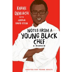 Notes from a Young Black Chef (Adapted for Young Adults) Hardcover, Delacorte Press