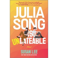 (영문도서)Julia Song Is Undateable Hardcover, Canary Street Press, English, 9781335001092
