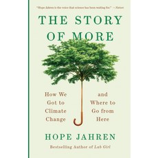 The Story of More:How We Got to Climate Change and Where to Go from Here, Vintage