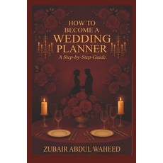 (英文圖書)How to Become a Wedding Planner: A Step-by-Step Guide 平裝版, Bliss Books, 英文