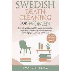 (英文圖書)Swedish Death Cleaning for Women: A Gentle & Practical Guide to Decluttering Si... 平裝版, Independently Published, 英文