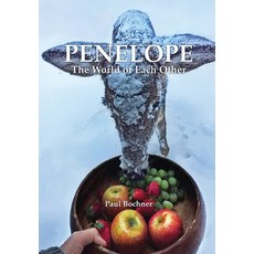 (영문도서)Penelope: The World of Each Other Hardcover, Compass Rose Publishing, English, 9798998899522