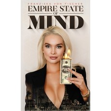 (영문도서)Empire State of Mind Hardcover, Manhattan Book Group, English, 9781966074311