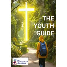(英文圖書)The Apostolic Church International Youth Guide 平裝版, International Publications ..., 英文