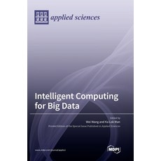 (영문도서)Intelligent Computing for Big Data Hardcover, Mdpi AG, English, 9783036558776