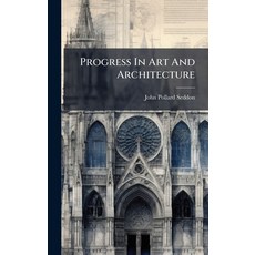 (英文圖書)Progress In Art And Architecture 精裝版, Hutson Street Press, 英文