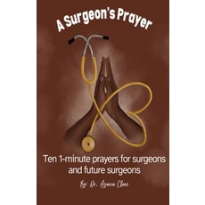 (영문도서)A Surgeon's Prayer Paperback, Azaria Clare, English, 9781918264036