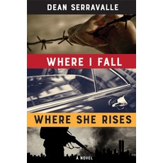 (영문도서) Where I Fall Where She Rises Paperback, Inanna Poetry & Fiction Series, English, 9781771336253