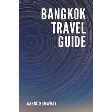 (영문도서) Bangkok Travel Guide Paperback, Writat, English, 9789357901253