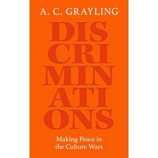 (영문도서)Discriminations: Making Peace in the Culture Wars Paperback, Oneworld Publications, English, 9780861549962