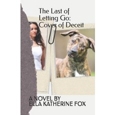 (英文圖書)The Last of Letting Go: Cover of Deceit 平裝版, Independently Published, 英文
