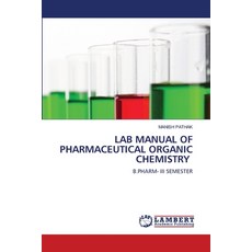 (영문도서) Lab Manual of Pharmaceutical Organic Chemistry Paperback, LAP Lambert Academic Publis..., English, 9786205515860