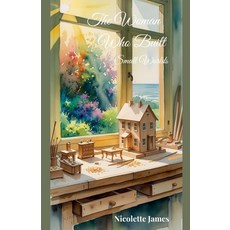 (英文圖書)The Woman Who Built Small Worlds 平裝版, Nicolette James, 英文