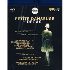 [Blu-ray] 파리 국립 오페라 발레단의 `드가의 작은 무희` (Denis Levaillant: La Petite Danseuse de Degas) : ...