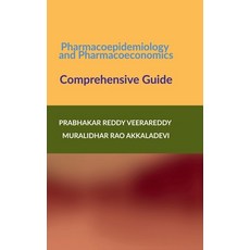 (영문도서) Pharmacoepidemiology and Pharmacoeconomics: Comprehensive Guide Hardcover, Notion Press, English, 9798894469157