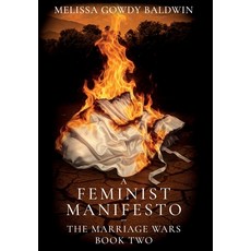 (영문도서)A Feminist Manifesto: The Marriage Wars Hardcover, Running Dog Press, English, 9781969712012