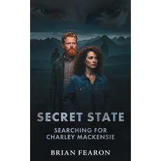 (英文圖書)Secret State: Searching For Charley Mackensie 平裝版, New Generation Publishing, 英文