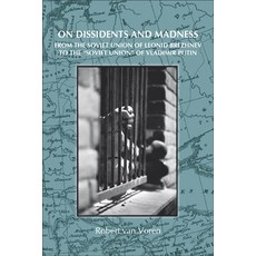 (英文圖書)On Dissidents and Madness: From the Soviet Union of Leonid Brezhnev to the Sovie... 平裝版, Brill, English, Paperback