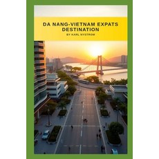 (英文圖書)Da Nang-Vietnam Expats Destination 平裝版, Independently Published, 英文