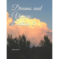 Dreams and Visions: Edition 3 Paperback, Independently Published, English, 9798689654102