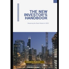 (英文圖書)The New Investor's Handbook: Mastering the Stock Market in 2025 平裝版, Independently Published, 英文