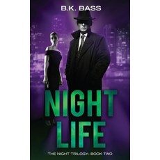 Night Life Paperback, Kyanite Publishing LLC