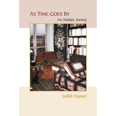 (영문도서) As Time Goes By: An Analytic Journey Paperback, Ipbooks, English, 9781949093193